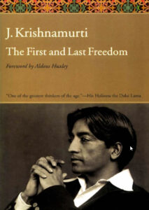 The First and Last Freedom book J Krishnamurti
